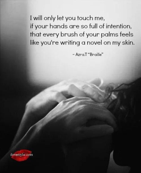 Touch me Intimacy Quotes, Passion Quotes, Anais Nin, Novel Writing, Touch Me, Amazing Quotes, Romantic Love, Romantic Quotes, Quotes For Him