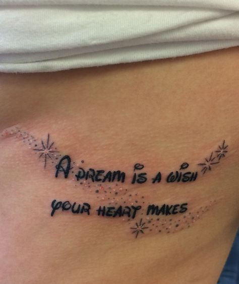 A dream is a wish your heart makes tattoo, Cinderella Quote Cinderella A Dream Is A Wish Your Heart Makes, Disney Quote Tattoos For Women, Cinderella Quotes Tattoo, Small Cinderella Tattoos, A Dream Is A Wish Your Heart Makes Tatoo, Godmother And Goddaughter Tattoo Ideas, Cinderella Inspired Tattoos, Disney Tattoo Quotes, A Dream Is A Wish Your Heart Makes