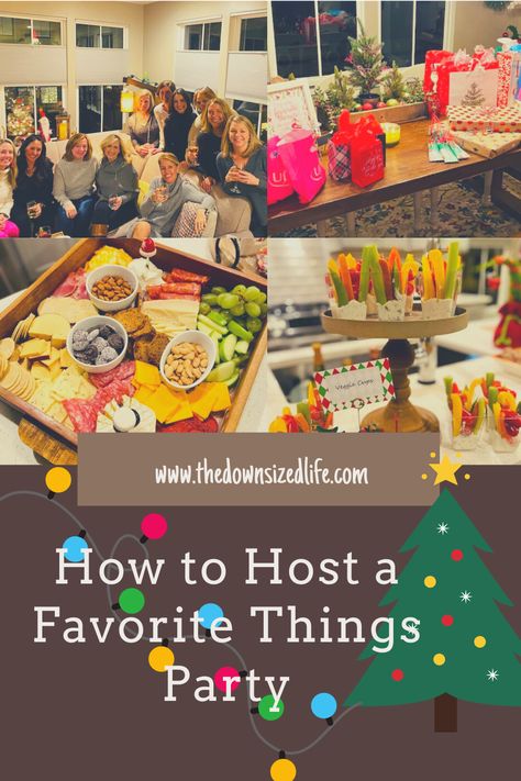 How to host a favorite things party Favorite Things Party Games Activities, Christmas Favorites Things Party, Favorite Things Party Christmas, Favorite Things Gift Exchange Game, My Favorite Things Gift Exchange, Hosting A Favorite Things Party, My Favorite Things Party Ideas, How To Host A Favorite Things Party, Favorites Gift Exchange