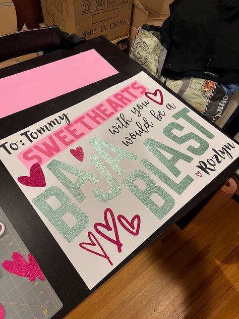 Sweethearts or Homecoming with you would be a Baja Blast! Baja Blast Hoco Proposal, Sweetheart Proposals High Schools, Sweethearts Dance Poster Ideas, Sweethearts Proposal Ideas, Sweetheart Proposals, Sweetheart Poster Ideas, Sweethearts Poster Ideas, Sadie’s Dance Proposal, Sweethearts Dance Proposal