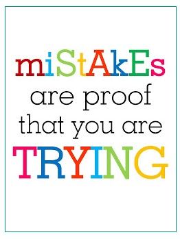 mistakes are proof that you are trying Whole Brain Teaching, Positiva Ord, Educational Quotes, Inspirational Quotes For Kids, Teaching Quotes, Classroom Quotes, Education Technology, Motiverende Quotes, Encouraging Quotes