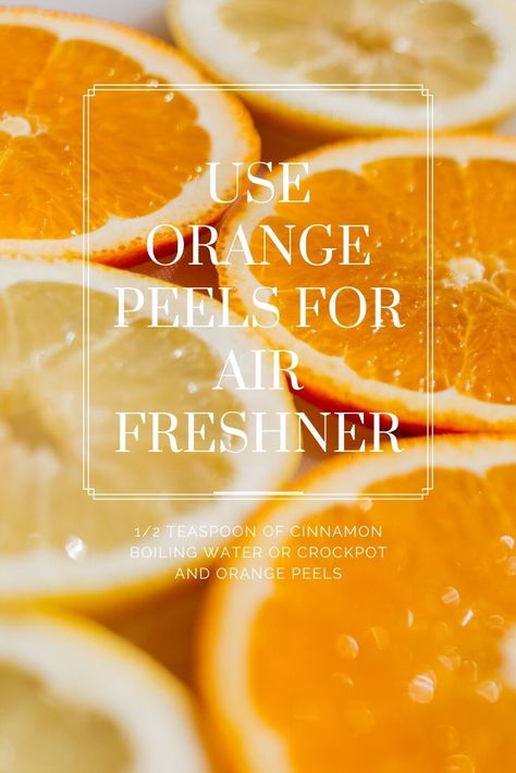 Orange Peels Uses House Smells, Boiling Orange Peels House Smells, Boil Orange Peels House Smells, Boil Orange Peels, Orange Peal, Orange Peels Uses, Orange Water, How To Make Orange, Orange Baking