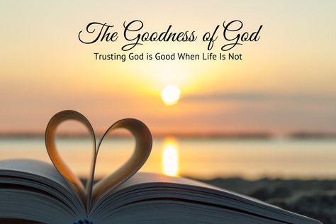 The Goodness of God - Trusting God is Good When Life Is Not Psalm 77, The Goodness Of God, Trust Gods Plan, Samsung Galaxy Wallpaper Android, Goodness Of God, Trusting God, Womens Bible Study, Christian Bible Study, Bible Study Verses