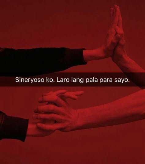 Tagalog Saddest Quotes, Hugot Quotes Tagalog, Saddest Quotes, Love Quotes Tagalog, Pinoy Culture, Korean Image, Hugot Lines English, Filipino Quotes, Pinoy Quotes