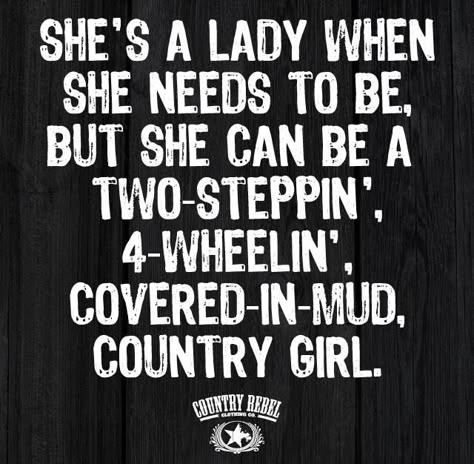 Country Girl Country Sayings And Quotes, Break Up Status, Funny But True Quotes, Trucks Country, Cowgirl Secrets, Country Sayings, Cowgirl Quote, Truck Quotes, Sarcastic Clothing