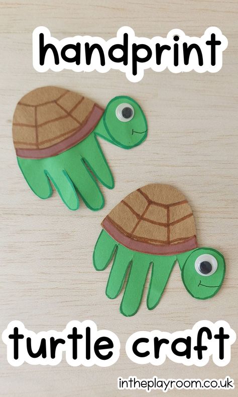 Easy Handprint Turtle Craft - In The Playroom Toddler Turtle Crafts, Turtle Art For Toddlers, Tucker The Turtle Activities, Turtle Toddler Craft, Preschool Turtle Craft, Turtle Handprint Craft, Turtle Crafts For Toddlers, Sea Turtle Craft Preschool, Ocean Animal Crafts For Toddlers