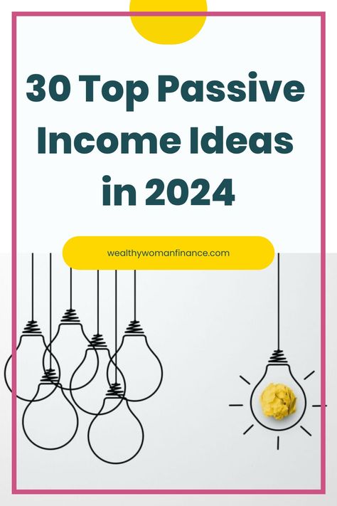 30 Top Passive Income Ideas in 2024. Several lightbulb illustrations with one glowing to represent a bright idea. Passive Income Streams Ideas, Passive Income Ideas For Beginners, Side Hustle Ideas At Home, Shopify Seo, Passive Income Sources, Best Passive Income, Income Sources, Financial Growth, High Yield Savings