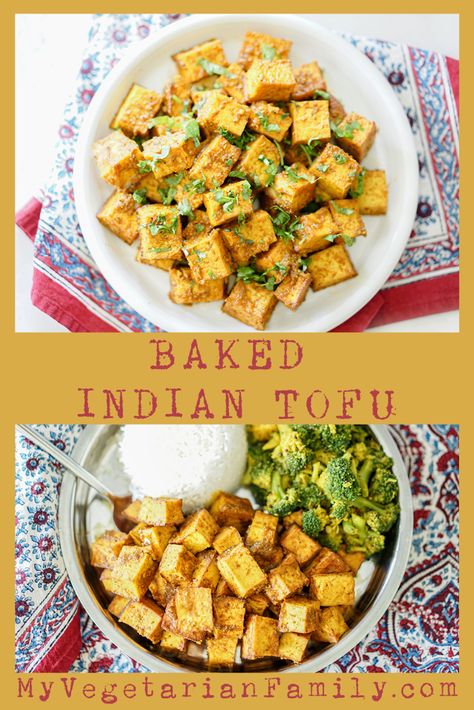 Baked Indian Tofu Recipe | My Vegetarian Family Tofu Recipes Indian, Indian Tofu Recipes, Tofu Indian Recipes, Indian Tofu, Tofu Baked, Seasoned Tofu, Curry Vegetables, Easy Tofu Recipes, Vegetarian Recipes Indian