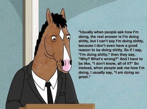 Cartoon Characters Quotes, Bojack Horseman, Character Quotes, Tv Quotes, Show Horses, A Horse, Real Quotes, Pretty Words, Movie Quotes