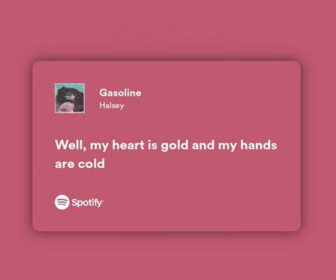 Gasoline Halsey Lyrics, Halsey Song Lyrics, Gasoline Halsey, Halsey Lyrics, Music Recs, New Americana, Music Vibes, Meaningful Lyrics, Spotify Lyrics