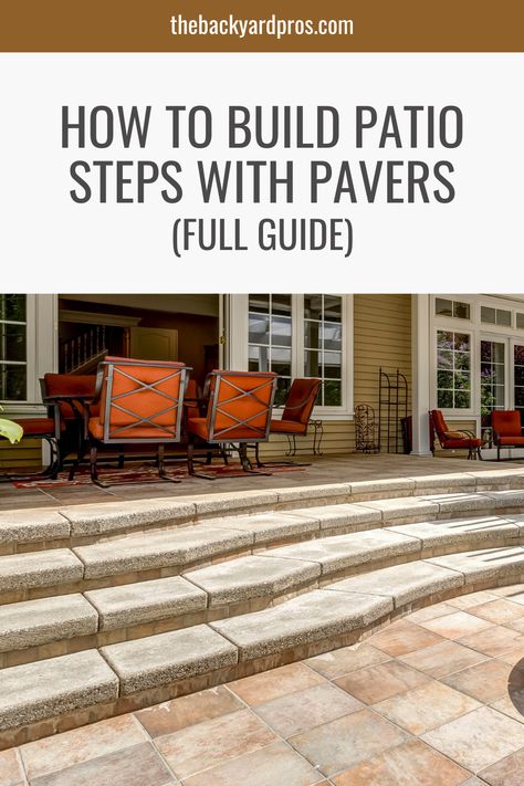 Elevate your outdoor space with these stunning DIY patio steps made from durable pavers. Our step-by-step guide will walk you through the process, from design inspiration to the final touch. Create a stylish and inviting entryway to your patio oasis today! 🌿🏡 #DIYHomeImprovement #PatioDesign #OutdoorLiving Steps Leading To Patio, Paver Steps Stairs, Diy Patio Steps, Paver Patio With Steps, Steps With Pavers, Patio Steps From House, Build Patio, Patio Step, Diy Concrete Patio