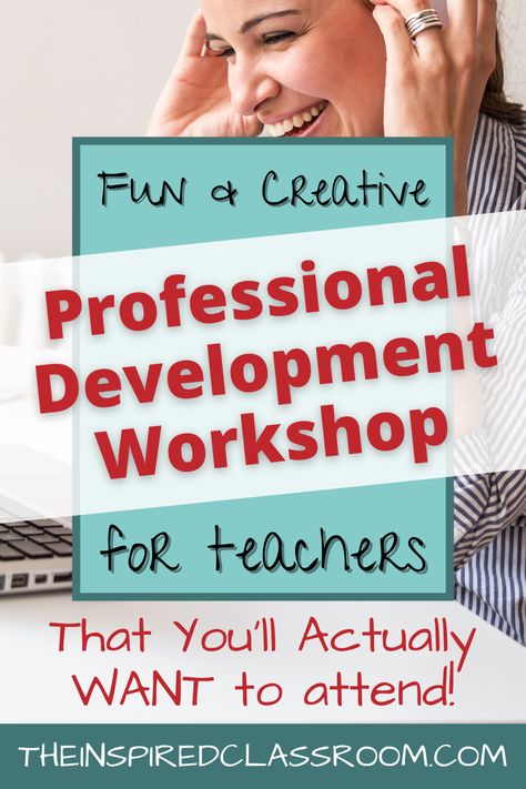 Teacher Retreat Ideas, Inservice Ideas For Teachers, Professional Development Ideas For Teachers, Professional Development For Teachers Workshop, Teacher Pd Ideas, Teacher Professional Development Ideas, Teacher Training Ideas, Teacher Workshop Ideas, Teacher Training Activities