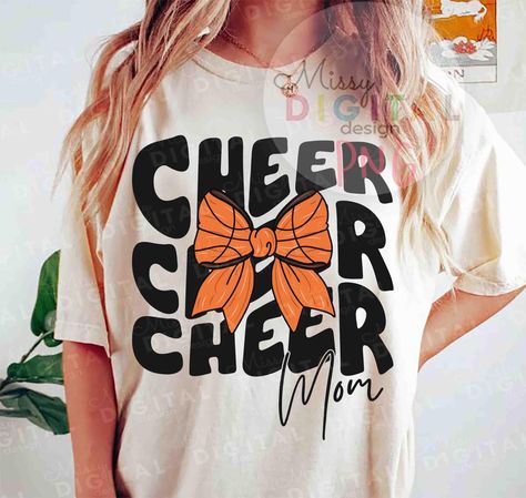 Basketball Cheer, Basketball Cheers, Cheerleading Shirts, Cheer Shirt, Basketball Png, Cheer Shirts, Bow Png, Design Mom, Mom Png