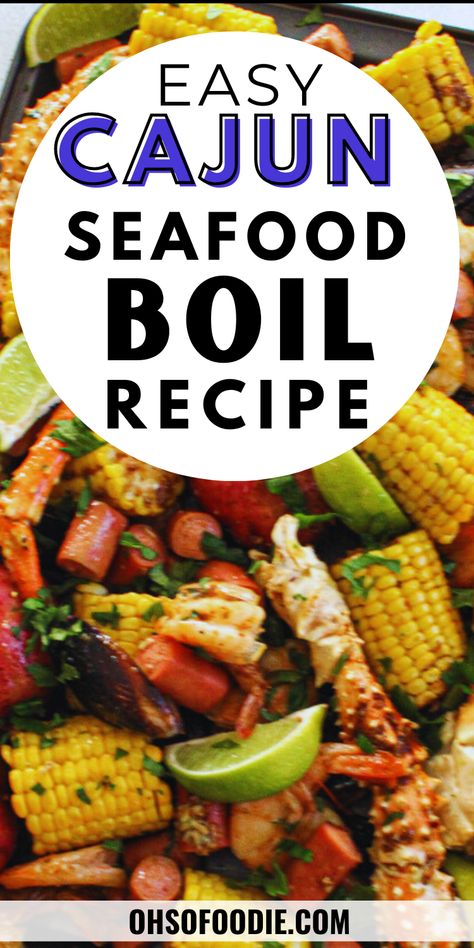 Text reads Cajun Seafood Boil Recipe Cajun Low Country Boil Recipe, Diy Crab Boil, Seafood Boil For One, Louisiana Shrimp Boil Recipe, Seafood Boil At Home, Seafood Boil Bag, Cajun Seafood Boil Recipe, Seafood Boil In A Bag, Cajun Gumbo Recipe