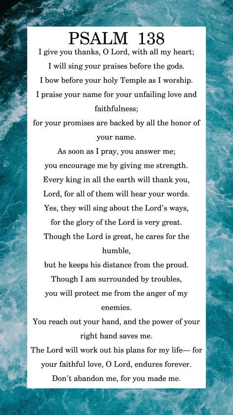 Psalm 138, Bible Psalms, Deliverance Prayers, Morning Prayer Quotes, Everyday Prayers, Spiritual Prayers, Christian Quotes Prayer, Miracle Prayer, My Lord