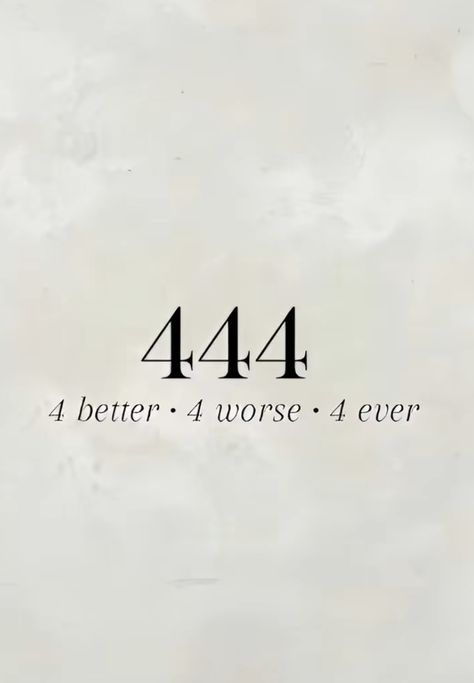 444 🌸 4ever 4life Tattoo, 444 Love Meaning, Meaningful Number Tattoos, Love Numbers Code, Tiny 444 Tattoo, 444 4 Better 4 Worse 4 Ever Tattoo, 444 Meaning Love, 444 Meaning Tattoo Best Friend, 444 Tattoo Above Knee