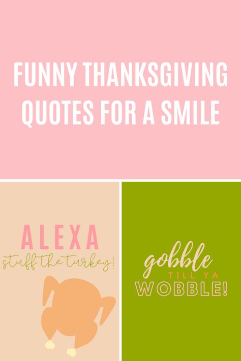 Funny Thanksgiving Quotes For The Funniest Laughable Smile - darling quote Thanksgiving Signs Diy Funny, Snarky Thanksgiving Quotes, Thanksgiving Quotes Inspirational Funny, Thanksgiving Drinking Quotes, Thanksgiving Captions For Instagram Funny, Funny Thankful Quotes Humor, Thankful Funny Quotes, Thanksgiving Slogans Funny, Friendsgiving Funny Quotes