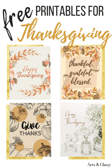 Grab Your FREE Thanksgiving Printables – Arts and Classy Happy Thanksgiving Printables Free, Free Printable Thanksgiving Cards, Thanksgiving Printables Free Templates, Free Fall Printables Farmhouse, Free Fall Printables 8x10, Fall Printables Free, Thanksgiving Images Free, Thanksgiving Printables Free, Thanksgiving Free Printables