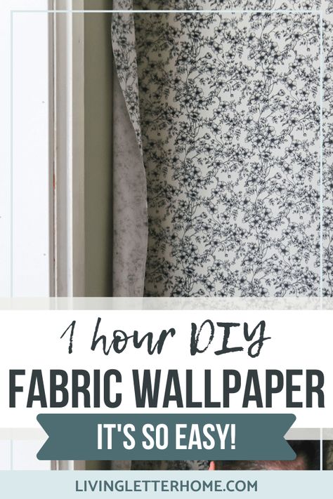 DIY Fabric Wallpaper (that's also removable!) - Living Letter Home Tela, Starched Fabric Wallpaper, Wallpaper Ideas Bedroom, Wallpaper Ideas For Living Room, Bedroom Wallpaper Ideas, Fabric Starch, Fabric Covered Walls, Wallpaper Diy, Cheap Wallpaper