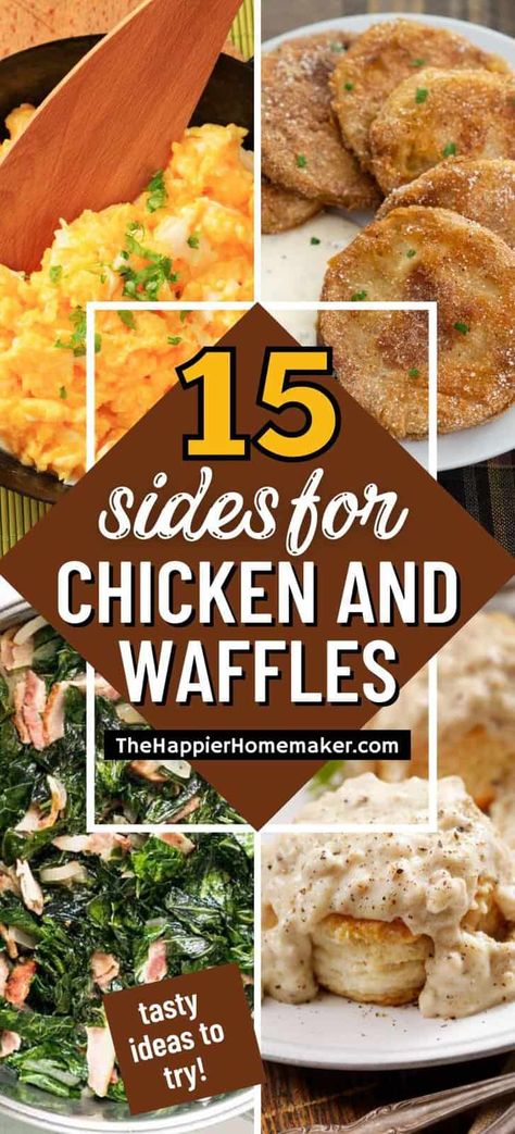 Wondering what to serve with chicken and waffles? Get inspired by 15 of our favorite sides for this classic Southern meal! Chicken And Waffle Side Dishes, Chicken And Waffle Brunch Ideas, Chicken And Waffles Side Dish, Chicken And Waffle Bar Ideas, Chicken And Waffles Sides, What To Eat With Waffles, What To Serve With Chicken And Waffles, Sides For Chicken And Waffles, Spicy Chicken And Waffles Recipe