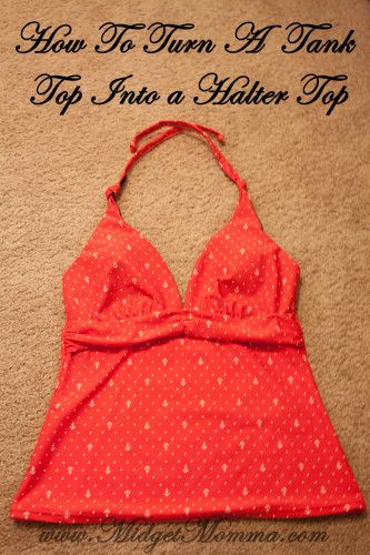 How to turn a Tank top into a Halter Top Do It Your Self How To Make A Halter Top From A Tank Top, How To Turn A Tank Top Into A Halter Top, Tank Top Sewing Ideas, How To Make A Halter Top From A Tshirt, Diy Tank Top Pattern, Halter Top Tutorial, Diy Fashion Tops, Crop Top Diy, Diy Halter Top