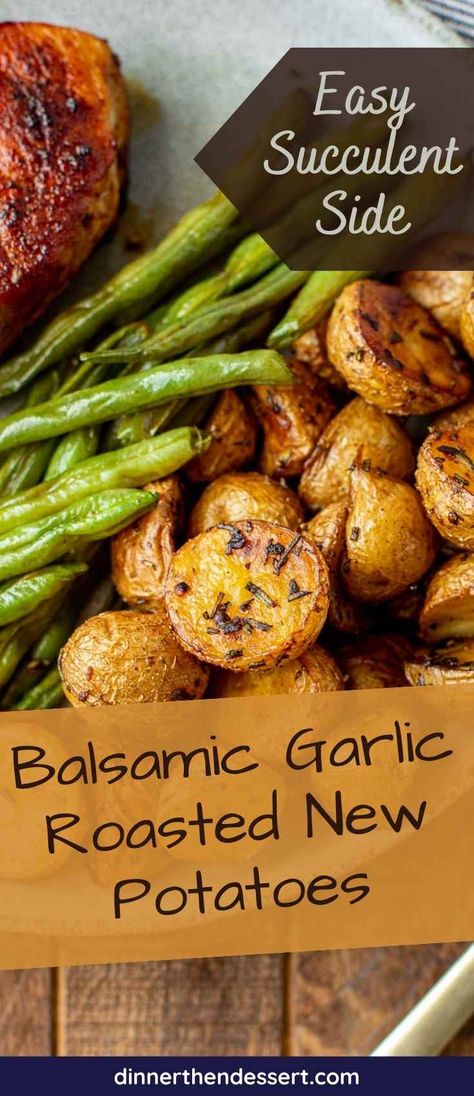 Balsamic Garlic Roasted New Potatoes are the perfect savory side with baby potatoes roasted in balsamic vinegar, rosemary, and garlic. Balsamic Roasted Potatoes, Parmesean Potatoes, Baby Potatoes Roasted, Balsamic Potatoes, Toasted Potatoes, Roasted New Potatoes, Balsamic Vinegarette, Paleo Roast, Balsamic Vinegar Recipes