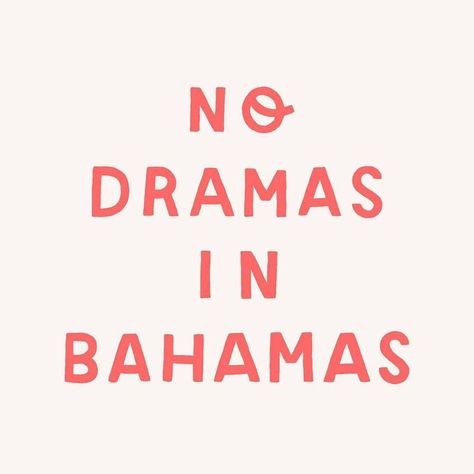 Bahamas Illustration, Summer Party Design, Quotes Summer, Party Quotes, Vacation Quotes, No Drama, Summer Quotes, Word Up, Caption Quotes