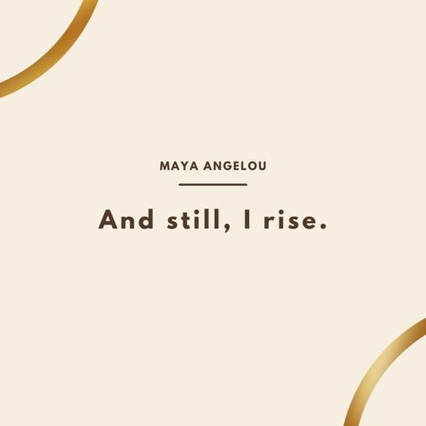 world mental health day linkedin.flairologi I Rise Maya Angelou, Still I Rise, Maya Angelou, Quotes Quotes, Faith Quotes, Be Still, Positive Quotes, Meant To Be, Motivational Quotes