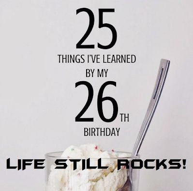 Happy 26 birthday quotes & 26 birthday Wishes: This 26 age is full of energy and ready to conquer the whole world. He or She loves original, creative things, wants to have only the best and is different from the gray mass, and has excellent taste. Is that so?Happy 26 Birthday Quotes &... Happy 26th Birthday Wishes, Age 26 Quotes, Birthday 26 Quotes, Happy 26th Birthday Quotes, 26 Birthday Quotes, 26 Birthday Quotes Funny, Happy 26 Birthday, 26 Birthday, Birthday 22