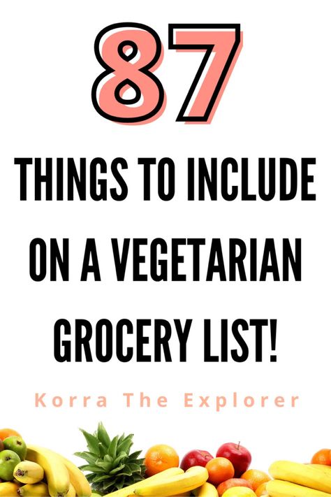 87 things to include on a vegetarian grocery list! Vegetarian grocery list ideas. Food for a healthy vegetarian grocery list. What food a vegetarian should buy. #vegetarian #vegetariantips #vegetarianfood #groceries #grocerylist Vegan Grocery List Beginner, Vegetarian Shopping List Beginner, Grocery List Vegetarian, Vegetarian Grocery List, Grocery List Ideas, Vegetarian Shopping List, Vegetarian Food List, Freshman In College, Being Vegetarian