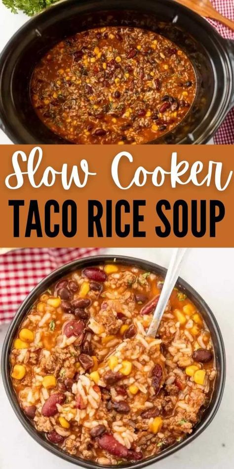 Taco Rice Soup, Chilled Soups, Slow Cooker Taco, Crockpot Taco, Taco Rice, Crock Pot Tacos, Slow Cooker Tacos, Crockpot Soup Recipes, Soup Recipes Slow Cooker