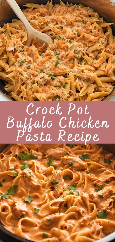 Crock Pot Buffalo Chicken Pasta Recipe | Cheff Recipes Instapot Buffalo Chicken Recipes, Easy Crockpot Recipes Dump And Go, Mini Crockpot Chicken Recipes, Pasta Dinner Recipes Crockpot, Buffalo Ranch Chicken Pasta Crockpot, Meal Prep Ideas Crockpot, Easy Super Ideas, Buffalo Chicken Crockpot Pasta, Buffalo Chicken Pasta Stovetop