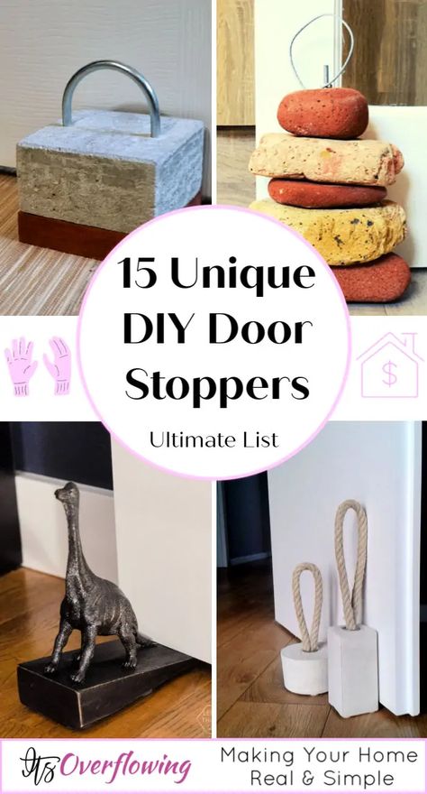 15 Unique DIY Door Stopper Ideas To Make At Home Door Weight Stopper Diy, Door Holder Ideas, Decorative Door Stopper, Door Stops Diy, How To Make A Door Stopper, Diy Door Stopper Easy, Homemade Door Stop, Outdoor Door Stop, Door Stopper Fabric