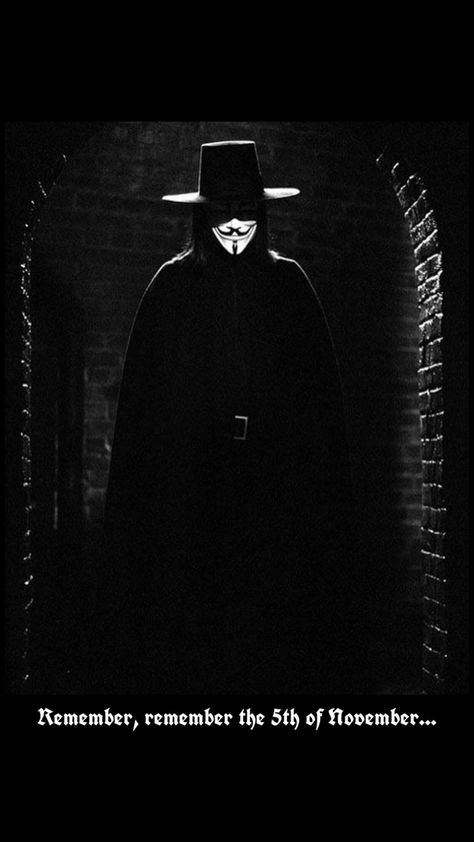 Remember, remember the 5th of November... Wallpaper V for Vendetta Remember Remember The Fifth Of November, V For Vendetta Video, Remember Remember The 5th Of November, V For Vendetta Wallpapers, Vendetta Wallpaper, V For Vendetta Quotes, Vendetta Quotes, V Pour Vendetta, 5th Of November