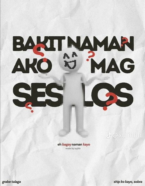 Filipino Graphic Design Posters, Wally Bayola, Quotes Tagalog, Funny Text Pictures, Hugot Quotes, Pick Up Line Jokes, Tagalog Quotes Hugot Funny, Funny Quotes Tumblr, Funny Emoji Faces