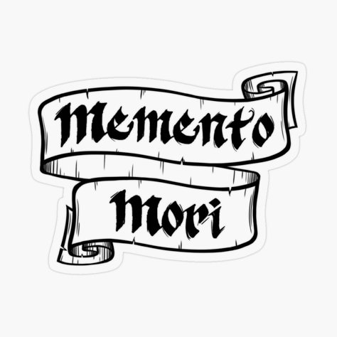 Memento Mori Art, Memento Mori Tattoo, Tattoo Banner, Gothic Lettering, Norse Tattoo, Gothic Tattoo, Momento Mori, Dad Tattoos, Parchment Craft