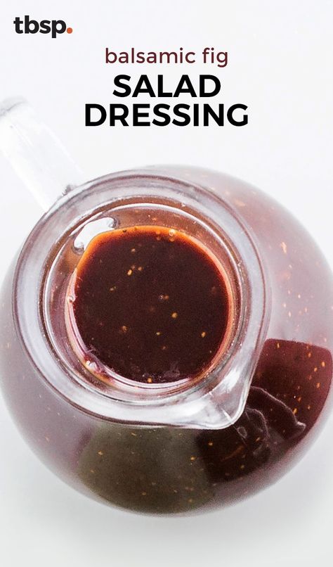 Fig Jam Salad Dressing, Fig Balsamic Vinegarette, Salad With Fig Balsamic Dressing, Fig Dressing Recipe, Balsamic Fig Dressing, Fig Balsamic Dressing, Date Salad Dressing, Fig Balsamic Vinegar Recipes, Fig Salad Dressing