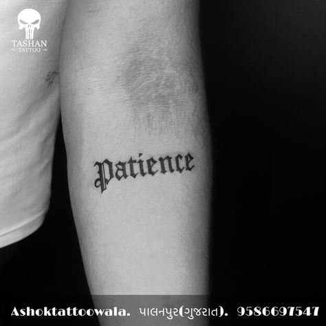 TashanTattoo
AshokTattooWala
S.20. Tirupati plaza
Opp. New bus stand
Near gd modi collage
Palanpur (gujrat)
9586697547
9687533310 Patience Tattoo Design, Patience Tattoo Fonts, Patience Tattoo Ideas, Patience Tattoo, Desert Tattoo, Fighter Tattoo, Tiny Wrist Tattoos, Drip Fits, Bicep Tattoo