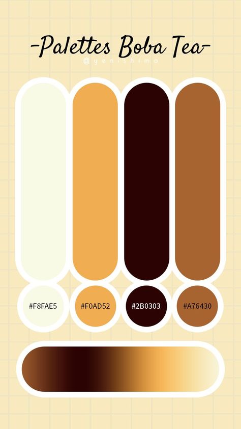 Hii am yenishimai made this pin color palletei hope this pallete can help you for your inspirations or referenceyou can credit me @yenishimaThankyou Boba Color Palette, Boba Tea Color Palette, Coffee Logo Color Palette, Bubble Tea Color Palette, Color Palette For Infographic, Colour Pallete Aesthetic, Milk Tea Color Palette, Coffee Color Palette Aesthetic, Coffee Pallete Color