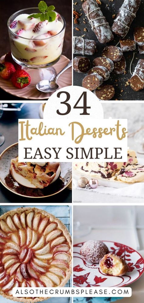 Treat yourself to 34 authentic Italian desserts that are perfect for any occasion! From light and airy tiramisu to rich gelato, these recipes will transport you straight to an Italian café. Elegant Simple Desserts, Best Dessert With Italian Food, Italian Dinner Dessert Ideas, Italian Themed Desserts, Easy Italian Deserts, French Food Recipes Desserts, Desserts For Italian Dinner, Italian Tart Recipes, Fancy Summer Desserts