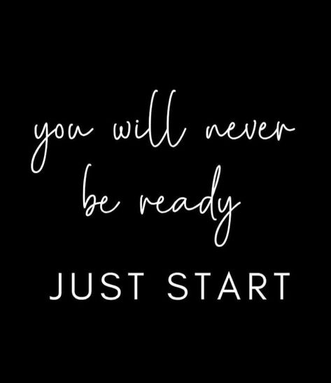 Start Quotes Motivation, Just Start Quotes, School Inspirational Quotes, Start Quotes, Journal Tracker, Good Excuses, Starting School, Just Start, Creating A Business