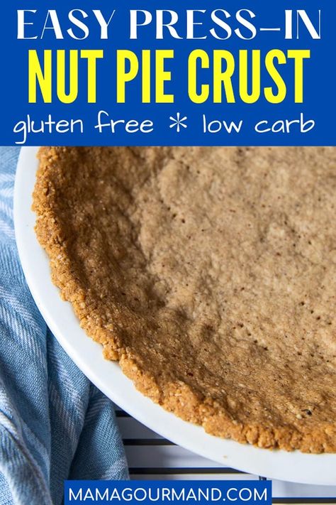 A nut pie crust made from pecans, almonds, or walnuts couldn't be easier or more delicious! Pecan crust recipe comes together in minutes and makes the perfect pie crust for pumpkin, no bake, or cheesecake fillings. #nutpiecrust #glutenfreepiecrust #pecans #walnuts #almonds #glutenfree #lowcarb #keto #paleo #whole30 Pecan Meal Recipes Low Carb, Gf Pecan Pie Crust, Pecan Nut Pie Crust Recipe, Pecan Crust Pie Shell, Low Carb Walnut Pie Crust, Pecan Cheesecake Crust, Keto Lemon Pie Pecan Crust, Gluten Free Pecan Pie Crust, Low Carb Pecan Pie Crust