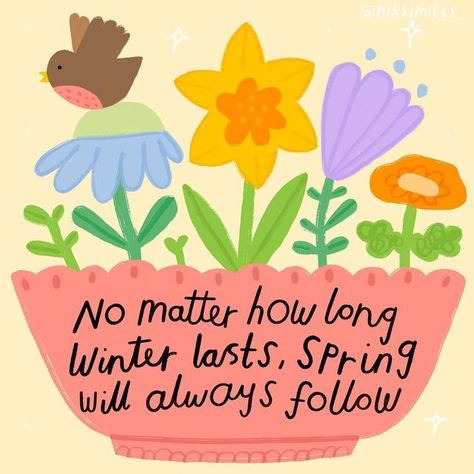 Nikki Miles on Instagram: "Brighter days are coming🌷spring will be here soon🌈🌼☁️ #springquotes #mentalhealthawareness #mentalhealthquote #cutequotesandsayings" What Is Mindfulness, Spring Quotes, Planner Setup, Brighter Days, Mood Board Inspiration, Care Quotes, Cheer You Up, Spring Is Coming, Long Winter