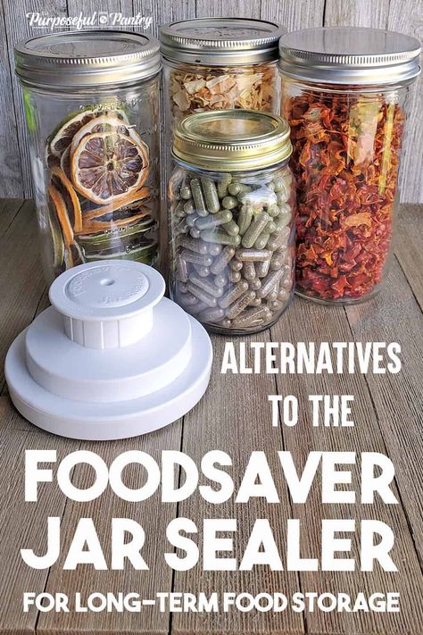 Storing Food In Mason Jars, Canning With Vacuum Sealer, How To Vacuum Seal Mason Jars, Vacuum Canning In A Jar, Vacume Seal Ideas Food Storage, Mason Jar Vacuum Sealer, Mason Jar Vacuum Sealing, Vacuum Sealing Food In Jars, Food Saver Ideas