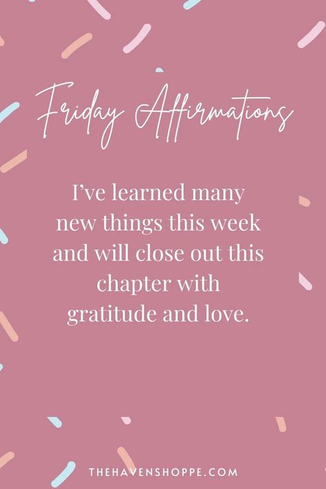 Friday Affirmations Happy, Friday Morning Affirmations, Lovely Weekend Quotes, Friday Affirmations Motivation, Its The Weekend Quotes, Friday Love Quotes, Weekend Affirmations, Friday Motivation Inspirational, Friday Vibes Quotes