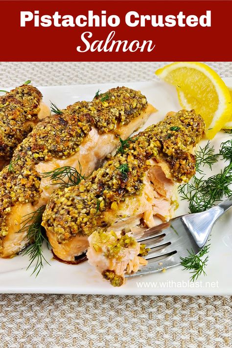 Pistachio Encrusted Salmon Recipe, Salmon Recipes Bbq, Juicy Seafood, Brain Diet, Almond Crusted Salmon, Easy Menu Planning, Crusted Salmon Recipes, Salmon Fillet Recipes, Pistachio Crusted Salmon