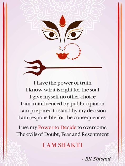 Goddess Durga Quotes, Durga Quotes, Brahma Kumaris Meditation, Navratri Quotes, Bk Shivani Quotes, Goddess Quotes, Brahma Kumaris, Healing Mantras, Mantra Quotes