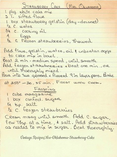 Mrs. Oklahoma Strawberry Cake | Vintage Recipes Vintage Strawberry Cake, Vintage Cake Recipes, Strawberry Cake Recipe, Vintage Recipe Box, Written Recipes, Strawberry Frosting, Strawberry Cake Recipes, Heirloom Recipes, Handwritten Recipes