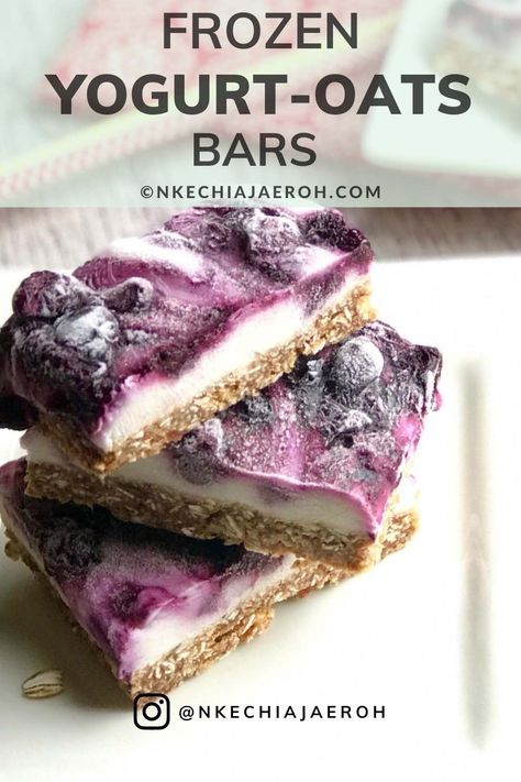 Healthy Frozen Yogurt-Oat Bars with Blueberry Swirl - Nkechi Ajaeroh Oats Blueberry, Yogurt Oats, Healthy Frozen Yogurt, Yogurt Bars, Frozen Yogurt Bar, Plant Based Yogurt, Yogurt Bark, Full Fat Yogurt, Healthy Yogurt