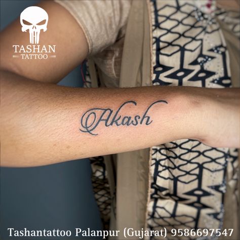 TashanTattoo
AshokTattooWala
S.4.5,Tirupati plaza
Opp. New bus stand
Near gd modi collage
Palanpur (gujrat)
9586697547
9687533310 Akash Name Tattoo, Stylish Tattoo, Name Tattoo, Tattoos, Quick Saves, Design